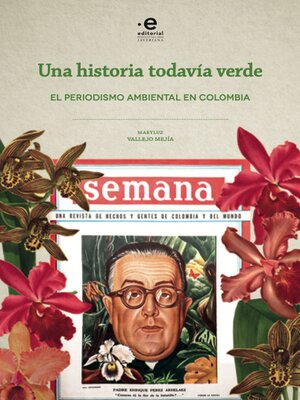 cover image of Una historia todavia verde
